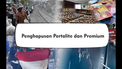 Wacana Penghapusan Pertalite Premium Youtube