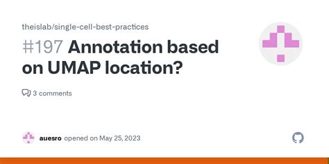 Annotation Based On UMAP Location Issue 197 Theislab Single Cell