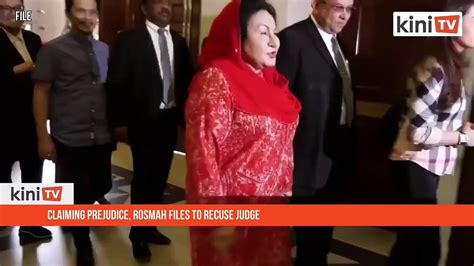 Claiming Prejudice Rosmah Files To Recuse Judge Video Dailymotion