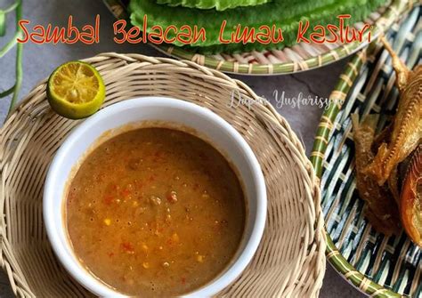 Resipi Sambal Belacan Limau Kasturi Oleh Dapur Yusfarisyia Cookpad