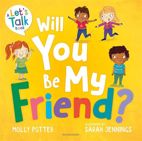 Will You Be My Friend A Lets Talk Picture Book To Help Young