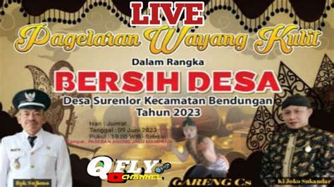 Live Pagelaran Wayang Kulit Bersama Ki Dalang Joko Sukandar Youtube