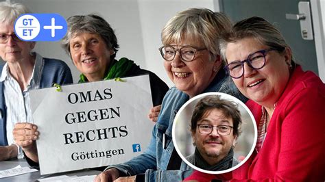 Rechte Proteste In G Ttingen Lars W Tzold Ist Eine Oma Gegen Rechts