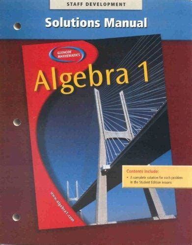 Glencoe Mathematics Algebra 1 Solutions Manual Rent 9780078277528