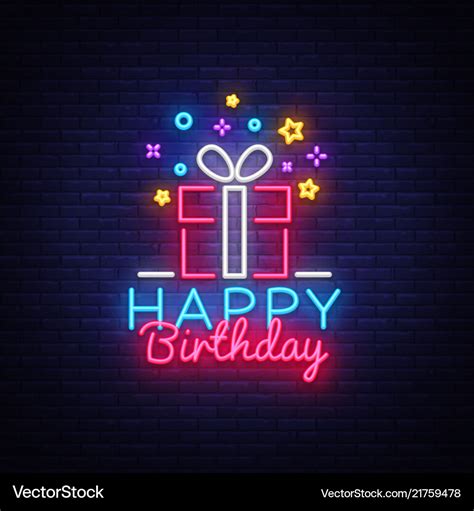 Happy Birthday Neon Sign Happy Birthday Royalty Free Vector