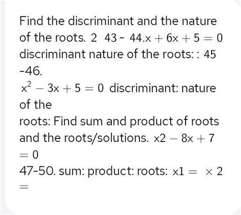 Find The Discriminant And The Nature Of The Roots X X