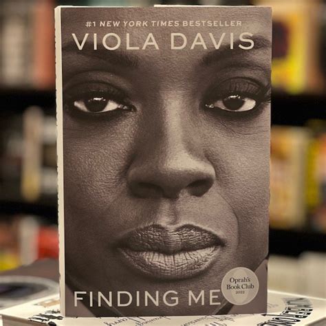 Book Review of Finding Me by Viola Davis — The Garden of Reading