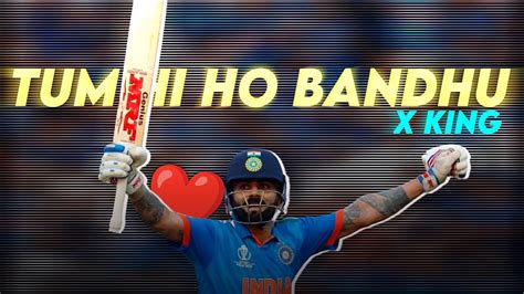 Tum Hi Ho Bandhu X Virat Kohli Beat Sync Virat Kohli Status