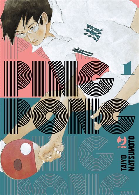 J Pop Presenta La Nuova Edizione Di Ping Pong Di Taiyo Matsumoto