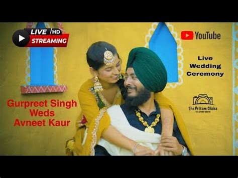 Live Wedding Ceremony Gurpreet Sing Weds Avneet Kaur Dec