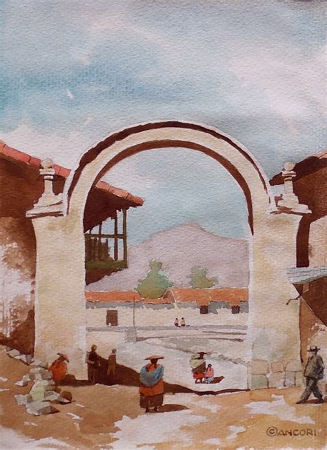 Guido Ancori Cervantes Arco De La Plaza De Sicuani