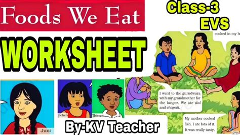 Worksheet Foods We Eat Class Evs Ncert Chapter Extra Important