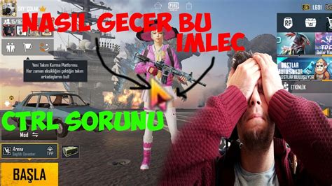 PUBG MOBİLE CTRL ÇALIŞMIYOR SORUNU KESİN ÇÖZÜM 100 YouTube