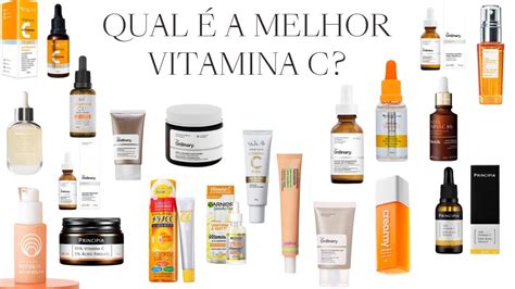 Comparei Todas Qual A Melhor Vitamina C Para O Rosto Para Pele