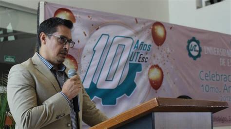 La Universidad Tecnol Gica De Escuinapa Celebra Su D Cimo Aniversario