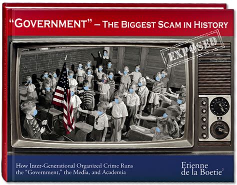 Government The Biggest Scam In History EXPOSED And The Liberator