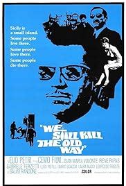 We Still Kill The Old Way 1967 IMDb