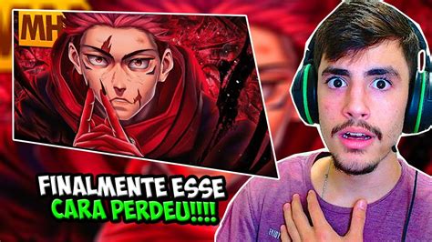 Perdeu Reagindo Ao Tipo Itadori Jujutsu Kaisen O Fim Do Rei