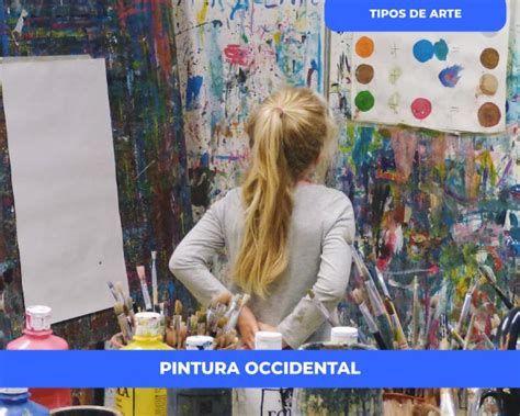 Historia De La Pintura Occidental Concepto Y Estilos