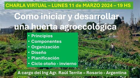 Charla virtual Como iniciar y desarrollar un huerta agroecológica