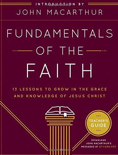 Fundamentals Of The Faith Fof Teachers Guide Grace Books