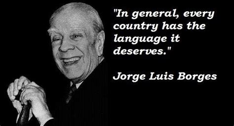 Jose Luis Borges Quotes Quotesgram