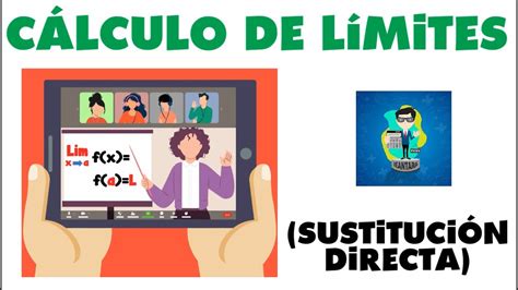 LÍMITES DIRECTOS O LÍMITES POR SUSTITUCIÓN DIRECTA YouTube