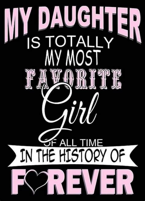 Pin On I Love My Daughter Daughter Quotes I Love My Daughter