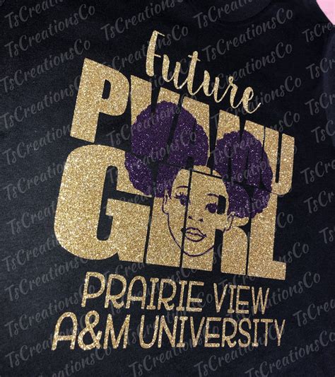 Future Pvamu Girl T Shirt Prairie View Aandm University Pvamu Etsy In