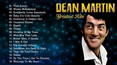 Dean Martin Greatest Hits Full Album - Bets Songs Of Dean Martin ...