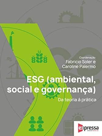 Amazon Br Ebooks Kindle Esg Ambiental Social E Governan A Da