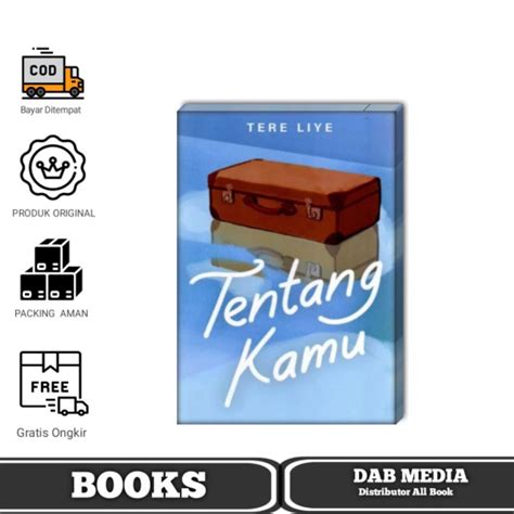 Jual Tentang Kamu By Tere Liye Buku Novel Remaja Buku Novel Shopee