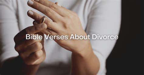 53 Bible Verses About Divorce