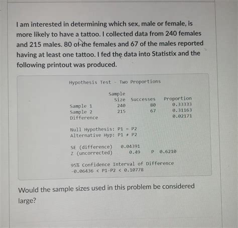 Solved I Am Interested In Determining Which Sex Male Or Chegg