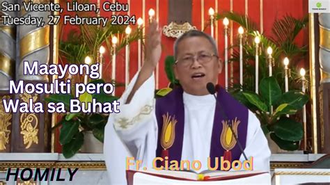 Fr Ciano Ubod Homily Kanus A Nato Sundon Ang Gisulti Apan Dili