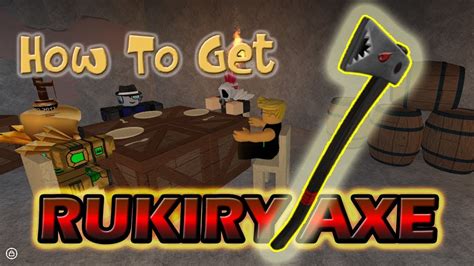 Lumber Tycoon How To Get Rukiry Axe Youtube