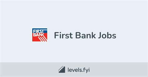 First Bank Jobs | Levels.fyi