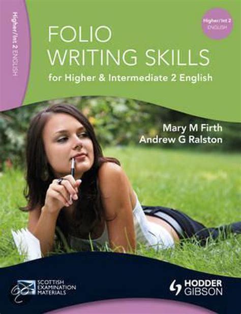 Folio Writing Skills For Higher And Intermediate 2 English