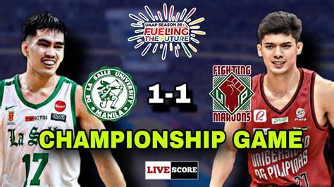 Up Vs Dlsu Uaap Mens Basketball Game 3 Finals Live Scoreboard Youtube