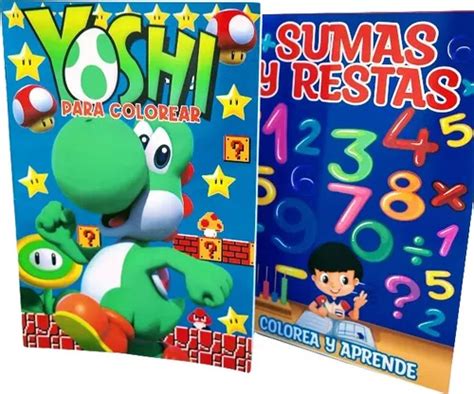 Libro Para Colorear Mario Bross Yoshi Aprende Suma Y Resta Cuotas