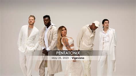 Pentatonix – The World Tour 2023 – Vigevano, Lombardy | ITALYscapes