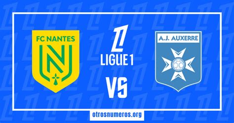 Pronóstico Nantes vs Auxerre Ligue 1 Francia 25 08 2024