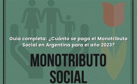 Gu A Completa Cu Nto Se Paga El Monotributo Social En Argentina Para