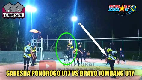 PERTANDINGAN PERSAHABATAN PUTRI SET 1 GANESHA PONOROGO U17 VS BRAVO