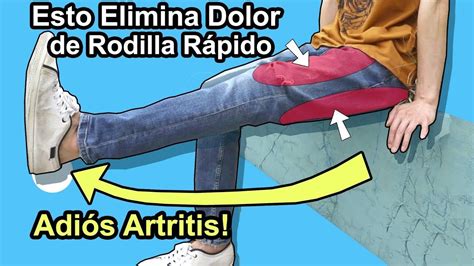 Este Ejercicio Elimina El Dolor De Rodillas Y Cura Artrosis R Pido