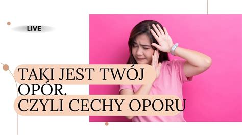 Taki Jest Tw J Op R Cechy Oporu Youtube