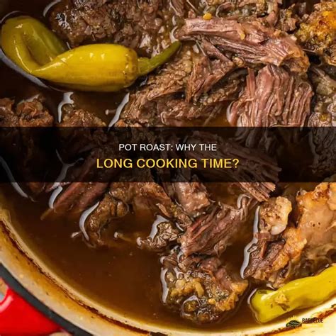 how long does it take a pot roast to cook