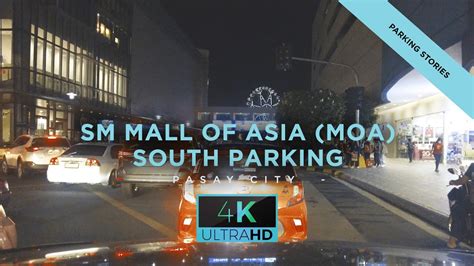 Sm Mall Of Asia Parking Tour Moa South Parking Car Park In Sm Moa