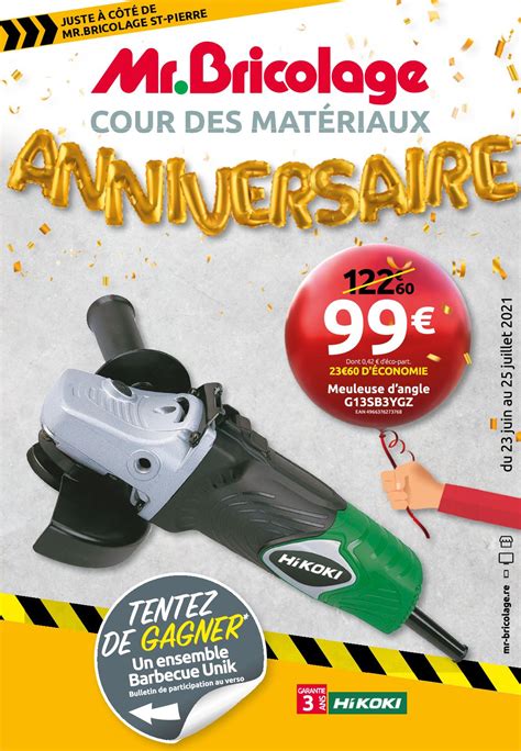 Calam O Cour Des Mat Riaux Mr Bricolage Anniversaire Juilllet