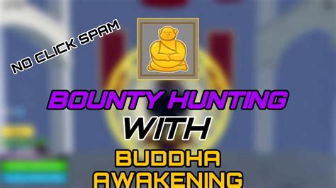 Bounty Hunting With Buddha Awakening Blox Fruit YouTube